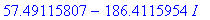 57.49115807-186.4115954*I